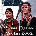 Festiwal Wikingów Wolin 2002 - Viking Festiwal Wolin 2002